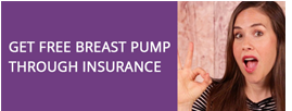 Breast Pumps Through Insurance